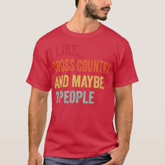 Jag gillar kanske 3 Crossa country T Shirt