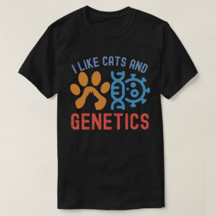 Jag gillar katter och genetik, genetikcitat t shirt