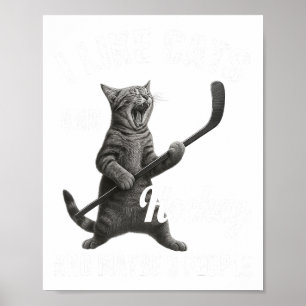 Jag Gillar Katter Och Hockey Kanske 3 Personer Rol Poster