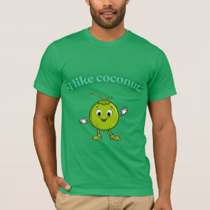 Jag gillar kokosnöt - Söt tecknad kokosnöt rolig T Shirt