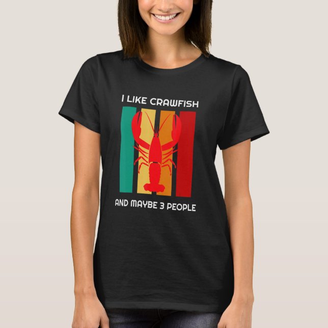 Jag gillar Kräftor och kanske 3 Kräftor T Shirt (Framsida)