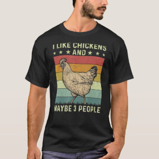 Jag Gillar Kycklingar Och Kanske 3 Personer Retro T Shirt