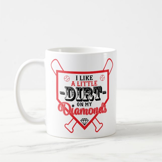 Jag Gillar Lite Smuts på Min Diamantbasebollmästar Kaffemugg (Vänster)