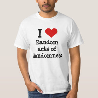 Jag gillar lustiga slumpmässiga handlingar tee shirt