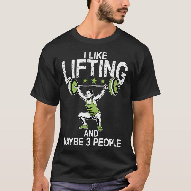 Jag gillar lyft och kanske 3 personer i Fitness Gy T Shirt (Framsida)