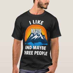 Jag gillar Mario och kanske tre personer T Shirt