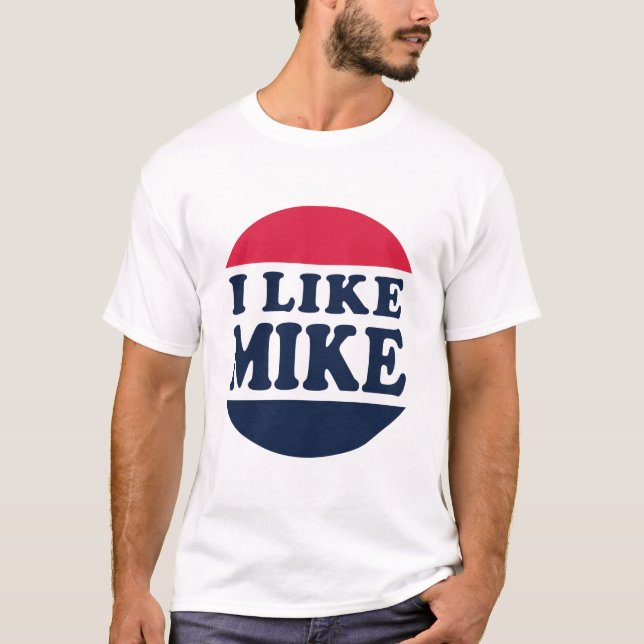 Jag gillar Mike Tee Shirt (Framsida)