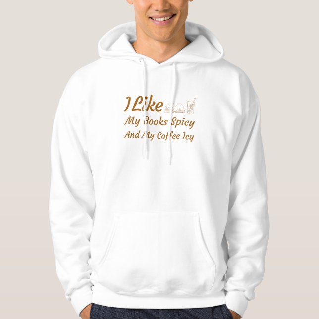 Jag gillar min Bokar-krydda och min kaffeIsig Hoodie (Framsida)