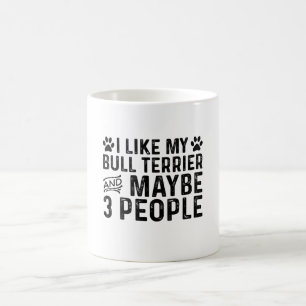 Jag gillar min Bull Terrier och 3 personer Kaffemugg
