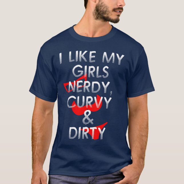 JAG GILLAR MIN FLICKOR som ÄR NERDY som ÄR CURVY Tee (Framsida)