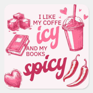 Jag gillar min kaffeIsig och min Bokar Spicy Booki Fyrkantigt Klistermärke
