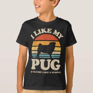 Jag gillar min pug och kanske som tre Hund älskare T Shirt