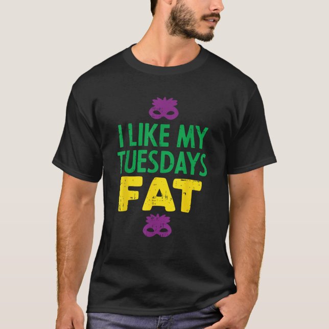 Jag gillar min tisdagsdag Tjock Jester Mask Funny  T Shirt (Framsida)