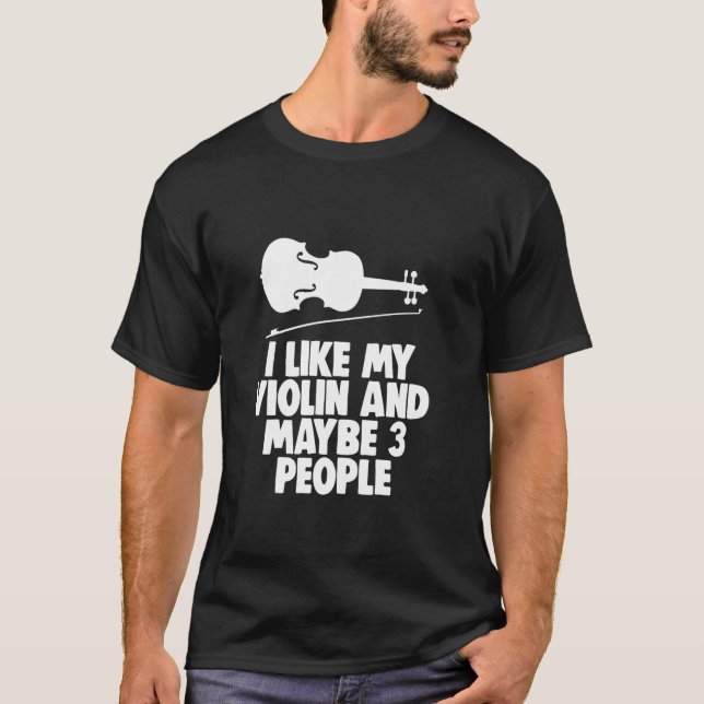 Jag gillar min Violin Tee Funny Violin (Framsida)