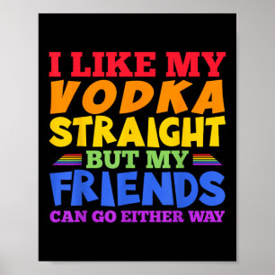 Jag Gillar Min Vodka Rakt Lgbtq Pride Month _1 Poster