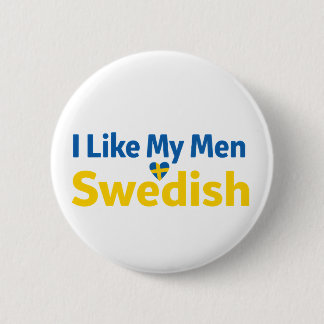 Jag gillar mina män svenska roliga Sverige humor Knapp