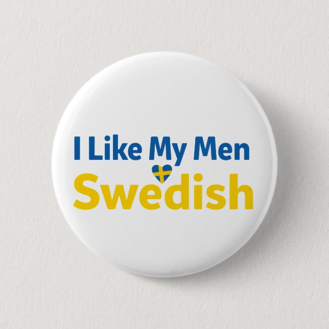 Jag gillar mina män svenska roliga Sverige humor Knapp (Framsida)