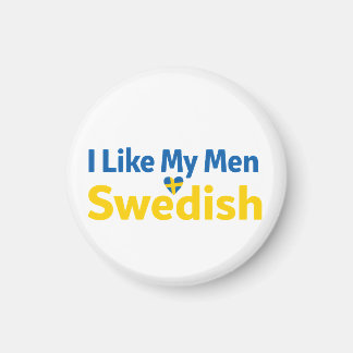 Jag gillar mina män svenska roliga Sverige humor Magnet