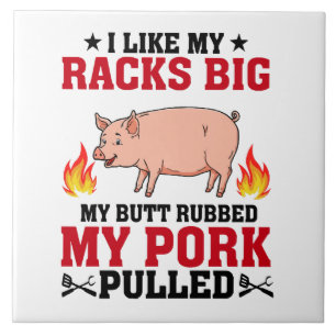Jag Gillar Mina Ryggar Stora BBQ, Rumpkött Citat Kakelplatta