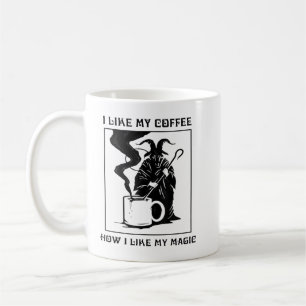 Jag gillar mitt kaffe hur jag gillar min magiska T Kaffemugg