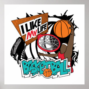 "Jag gillar mitt liv" basketboll poster