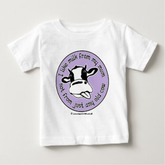 Jag gillar mjölk från min morsa inte precis någon tee shirt