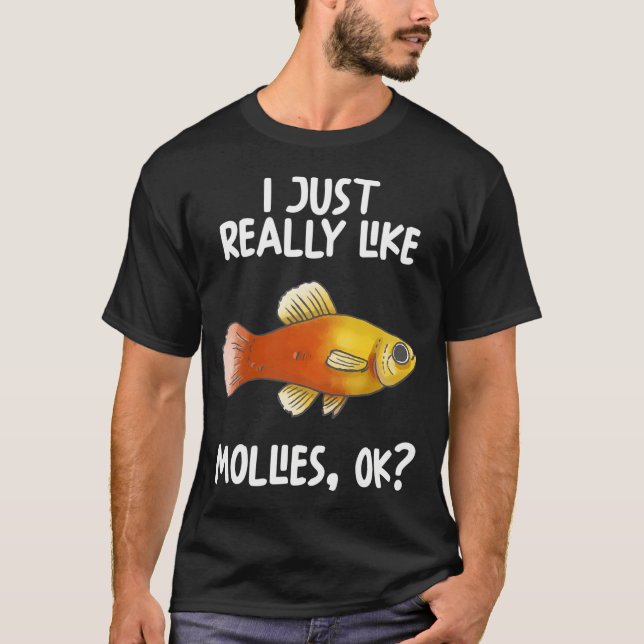 Jag Gillar Mollies, Ok? T Shirt (Framsida)