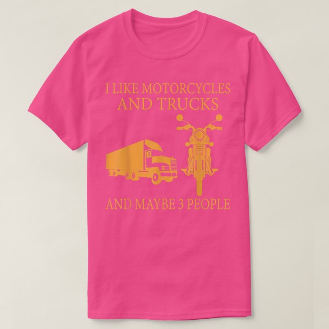 Jag gillar motorcyklar och lastbilar och kanske 3  t shirt (Design framsida)