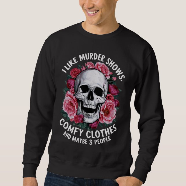 Jag gillar Murder visar Comfy Clothes Funny Hallow Lång Ärmad Tröja (Framsida)