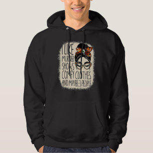 Jag gillar Murder visar komfy Clothes och tre pers Hoodie