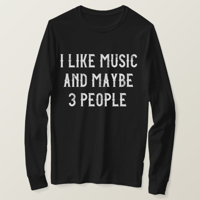 Jag gillar Music och kanske 3 personer T-Shirt (Design framsida)