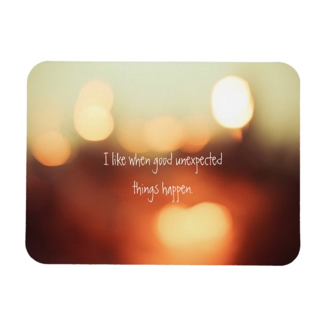 Jag gillar när Bra oväntat Sak inträffar Magnet (Horisontell)