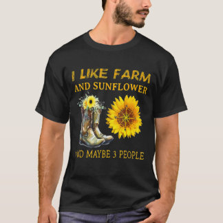 Jag gillar odlingar och solrosor och kanske 3 männ t shirt