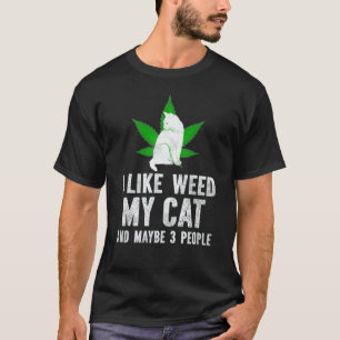 Jag gillar Ogräs mitt katt och kanske 3 personer V T Shirt