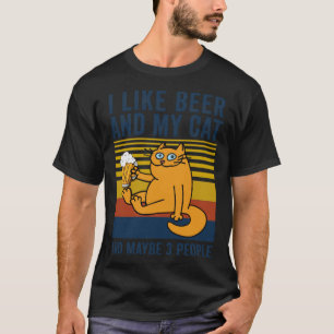 Jag gillar öl Min katt och kanske 3 personer vinta T Shirt