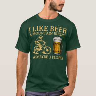 Jag gillar öl och bergsbiking och kanske 3 persone t shirt