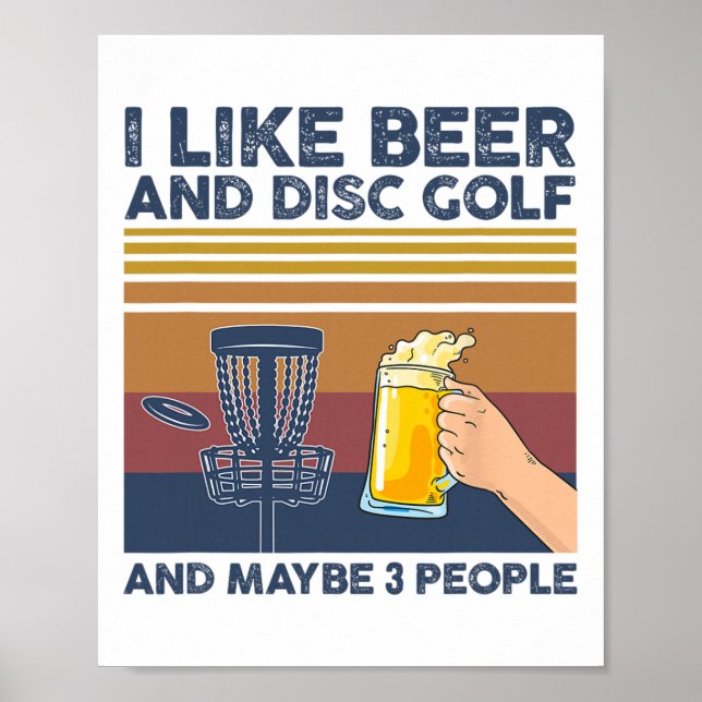 Jag Gillar Öl Och Discgolf Och Kanske 3 Roliga Män Poster (Framsidan)