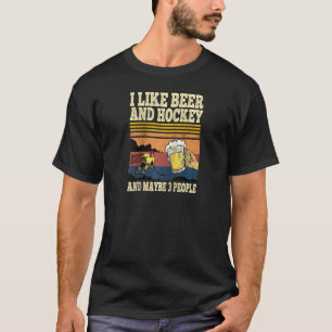 Jag gillar öl och hockey och kanske tre personer.. t shirt