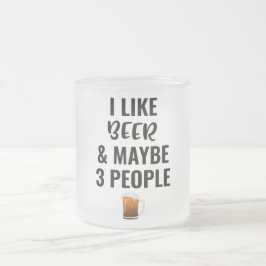 Jag gillar öl och kanske 3 personer frostad glasmugg