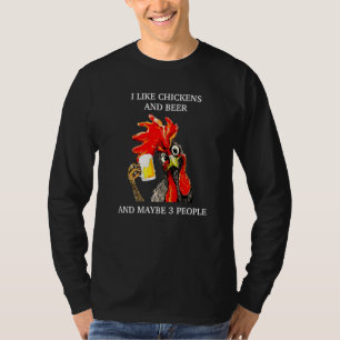 Jag gillar öl och kycklingar och kanske 3 personer t shirt