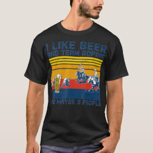Jag gillar öl och lag och kanske 3 personer som vi t shirt