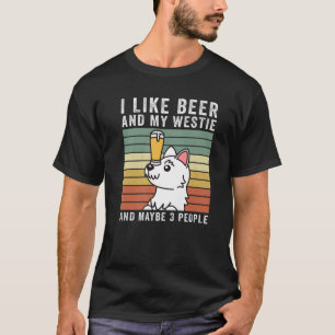 Jag gillar öl och min Westie Retro Vintage Hund T Shirt