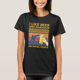 Jag gillar öl och parkour och kanske 3 personer t shirt