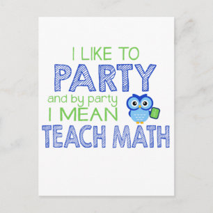 Jag gillar Party (Teach Math) Vykort