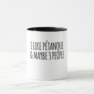 Jag gillar Pétanque och kanske tre personer Mugg