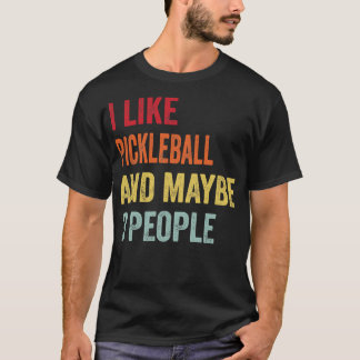 Jag gillar Pickleball kanske 3 personer T Shirt