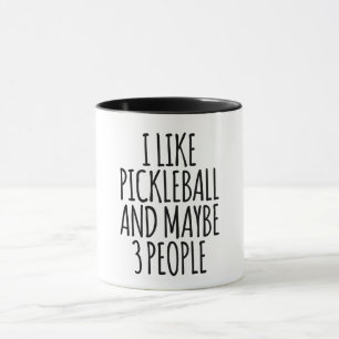 Jag gillar Pickleball och kanske 3 personer Mugg