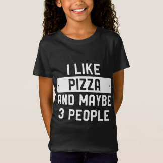 Jag gillar Pizza och kanske 3 personer T Shirt