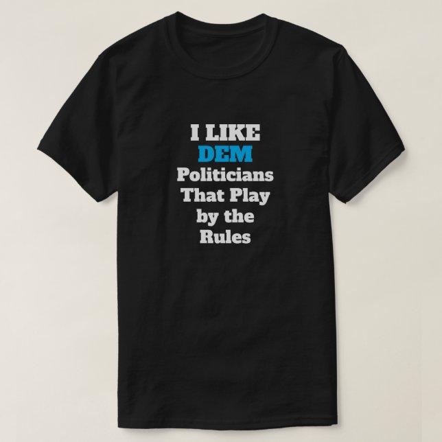 Jag gillar Politikar T-Shirt (Design framsida)