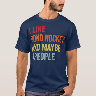 Jag gillar Pond hockey kanske 3 personer T Shirt